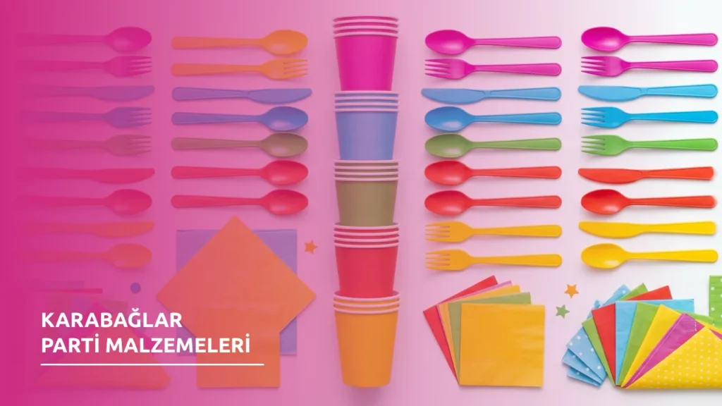 Karabağlar Parti Malzemeleri